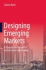 Designing Emerging Markets : A Quantitative History of Architectural Globalisation - Book