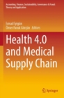 Health 4.0 and Medical Supply Chain - Book