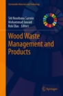 Wood Waste Management and Products - Book