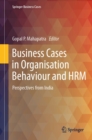 Business Cases in Organisation Behaviour and HRM : Perspectives from India - eBook