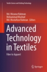 Advanced Technology in Textiles : Fibre to Apparel - Book
