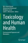 Toxicology and Human Health : Environmental Exposures and Biomarkers - eBook