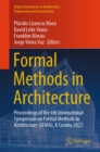 Formal Methods in Architecture : Proceedings of the 6th International Symposium on Formal Methods in Architecture (6FMA), A Coruna 2022 - eBook