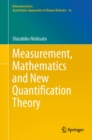 Measurement, Mathematics and New Quantification Theory - eBook