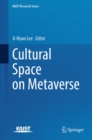 Cultural Space on Metaverse - eBook