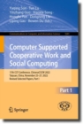 Computer Supported Cooperative Work and Social Computing : 17th CCF Conference, ChineseCSCW 2022, Taiyuan, China, November 25-27, 2022, Revised Selected Papers, Part I - eBook