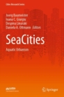 SeaCities : Aquatic Urbanism - Book