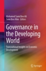 Governance in the Developing World : Transnational Insights on Economic Development - eBook