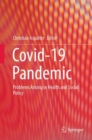Covid-19 Pandemic : Problems Arising in Health and Social Policy - eBook