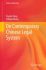 On Contemporary Chinese Legal System - eBook