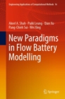 New Paradigms in Flow Battery Modelling - eBook