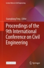 Proceedings of the 9th International Conference on Civil Engineering - Book