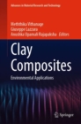 Clay Composites : Environmental Applications - Book
