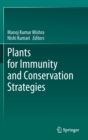 Plants for Immunity and Conservation Strategies - Book