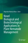 Novel Biological and Biotechnological Applications in Plant Nematode Management - eBook
