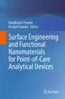 Surface Engineering and Functional Nanomaterials for Point-of-Care Analytical Devices - Book