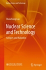 Nuclear Science and Technology : Isotopes and Radiation - Book