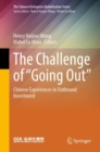 The Challenge of "Going Out" : Chinese Experiences in Outbound Investment - eBook