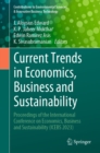 Current Trends in Economics, Business and Sustainability : Proceedings of the International Conference on Economics, Business and Sustainability (ICEBS 2023) - eBook
