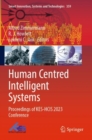 Human Centred Intelligent Systems : Proceedings of KES-HCIS 2023 Conference - Book