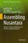 Assembling Nusantara : Mimicry, Friction, and Resonance in the New Capital Development - Book