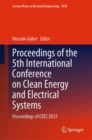 Proceedings of the 5th International Conference on Clean Energy and Electrical Systems : Proceedings of CEES 2023 - Book
