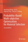 Probability-Based Multi-objective Optimization for Material Selection - eBook