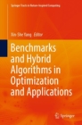 Benchmarks and Hybrid Algorithms in Optimization and Applications - Book