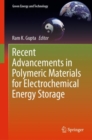 Recent Advancements in Polymeric Materials for Electrochemical Energy Storage - eBook