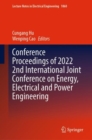 Conference Proceedings of 2022 2nd International Joint Conference on Energy, Electrical and Power Engineering - Book