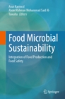 Food Microbial Sustainability : Integration of Food Production and Food Safety - eBook