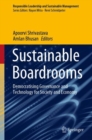 Sustainable Boardrooms : Democratising Governance and Technology for Society and Economy - Book
