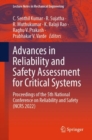 Advances in Reliability and Safety Assessment for Critical Systems : Proceedings of the 5th National Conference on Reliability and Safety (NCRS 2022) - Book