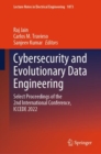 Cybersecurity and Evolutionary Data Engineering : Select Proceedings of the 2nd International Conference, ICCEDE 2022 - Book