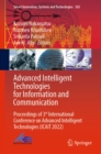 Advanced Intelligent Technologies for Information and Communication : Proceedings of 3rd International Conference on Advanced Intelligent Technologies (ICAIT 2022) - eBook