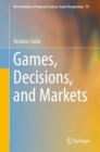 Games, Decisions, and Markets - eBook