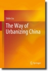 The Way of Urbanizing China - eBook