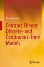 Contract Theory: Discrete- and Continuous-Time Models - eBook