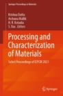 Processing and Characterization of Materials : Select Proceedings of ICPCM 2021 - Book