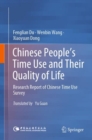 Chinese People’s Time Use and Their Quality of Life : Research Report of Chinese Time Use Survey - Book