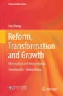 Reform, Transformation and Growth : Observation and Interpretation - eBook