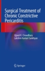 Surgical Treatment of Chronic Constrictive Pericarditis - Book