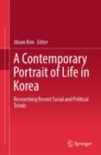 A Contemporary Portrait of Life in Korea : Researching Recent Social and Political Trends - eBook