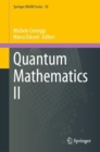 Quantum Mathematics II - Book