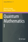 Quantum Mathematics I - eBook