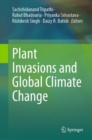 Plant Invasions and Global Climate Change - eBook
