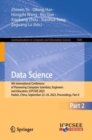 Data Science : 9th International Conference of Pioneering Computer Scientists, Engineers and Educators, ICPCSEE 2023, Harbin, China, September 22-24, 2023, Proceedings, Part II - eBook