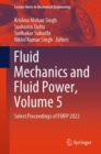 Fluid Mechanics and Fluid Power, Volume 5 : Select Proceedings of FMFP 2022 - Book