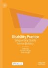 Disability Practice : Safeguarding Quality Service Delivery - Book