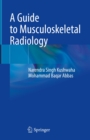A Guide to Musculoskeletal Radiology - eBook